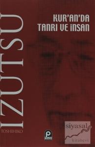 Kur'an'da Tanrı ve İnsan