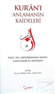 Kur'an'ı Anlamanın Kaideleri (Ciltli)