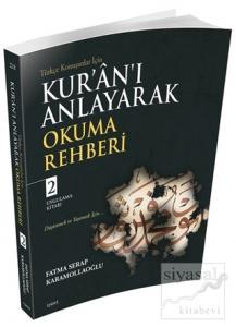 Kur'an'ı Anlayarak Okuma Rehberi - 2