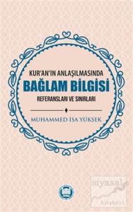 Kur'an'ın Anlaşılmasında Bağlam Bilgisi