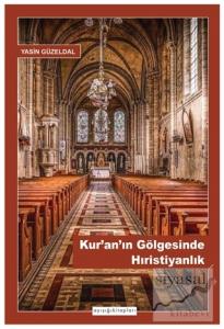 Kur'an'ın Gölgesinde Hıristiyanlık