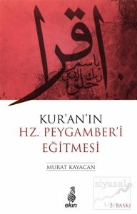 Kur'an'ın Hz. Peygamber'i Eğitmesi