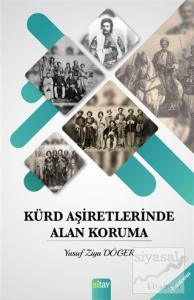 Kürd Aşiretlerinde Alan Koruma
