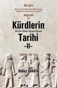 Kürdlerin Tarihi 2. Cilt (MÖ 612 - MS 661)