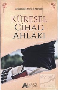 Küresel Cihad Ahlakı