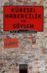 Küresel Habercilik ve Söylem