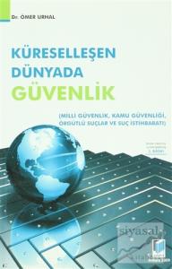 Küreselleşen Dünyada Güvenlik