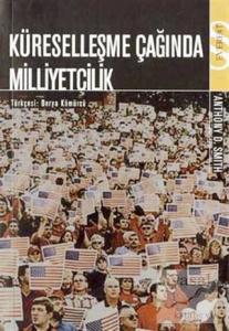 Küreselleşme Çağında Milliyetçilik