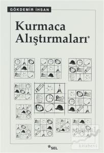 Kurmaca Alıştırmaları Kurmaca Alıştırmaları