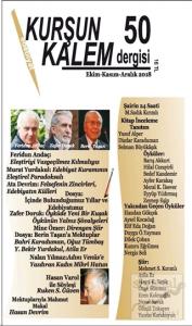 Kurşun Kalem Üç Aylık Edebiyat Dergisi Sayı: 50 Ekim-Kasım -Aralık 2018