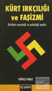 Kürt Irkçılığı ve Faşizmi