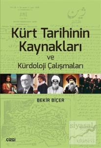 Kürt Tarihinin Kaynakları ve Kürdoloji Çalışmaları