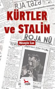 Kürtler ve Stalin Kürtler ve Stalin
