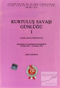 Kurtuluş Savaşı Günlüğü - 1