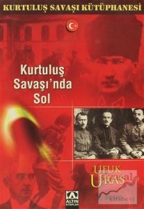 Kurtuluş Savaşı'nda Sol