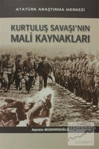 Kurtuluş Savaşı'nın Mali Kaynakları