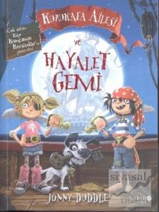 Kurukafa Ailesi ve Hayalet Gemi