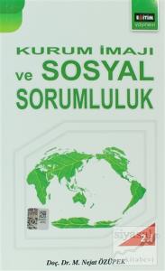 Kurum İmajı ve Sosyal Sorumluluk
