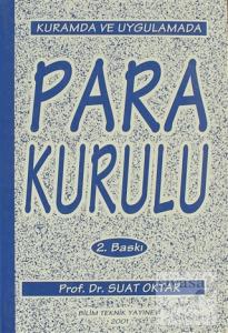 Kurumda ve Uygulamada Para Kurulu