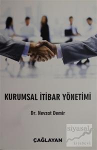 Kurumsal İtibar Yöentimi
