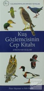 Kuş Gözlemcisinin Cep Kitabı  Avrupa'nın Kuşları (Ciltli)