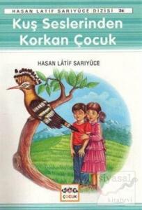 Kuş Seslerinden Korkan Çocuk