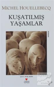 Kuşatılmış Yaşamlar