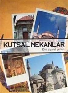 Kutsal Mekanlar