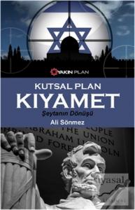 Kutsal Plan - Kıyamet Kutsal Plan - Kıyamet