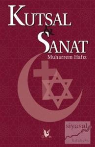 Kutsal Sanat Kutsal Sanat