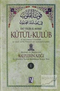 Kutü'l-Kulub Kalplerin Azığı 1 (Ciltli)
