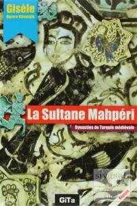 La Sultane Mahperi