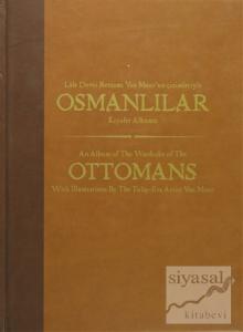 Lale Devri Ressamı Van Mour'un Çizimleriyle Osmanlılar Kıyafet Albümü