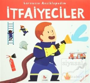 Larousse Ansiklopedim - İtfaiyeciler