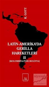 Latin-Amerika'da Gerilla Hareketleri 2
