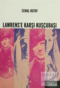 Lawrens'e Karşı Kuşçubaşı