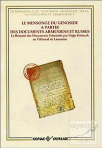 Le Mensonge du Genoside a Partir Des Documents Armeniens et Russes