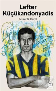 Lefter Küçükandonyadis