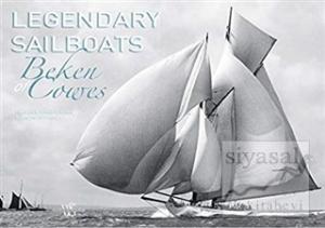 Legendary Sailboats