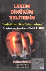 Leküm Dinüküm Veliyedin Cilt 1