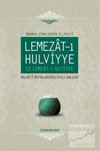 Lemezat-ı Hulviyye (Ciltli)