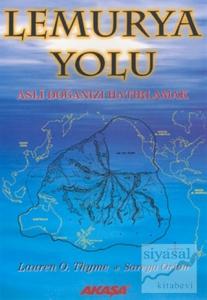 Lemurya Yolu Asli Doğanızı Hatırlamak