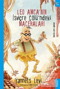 Leo Amca'nın İsviçre Çölü'ndeki Maceraları