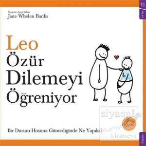 Leo Özür Dilemeyi Öğreniyor
