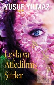 Leyla'ya Atfedilmiş Şiirler