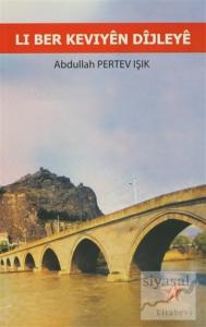 Li Ber Keviyen Dijleye