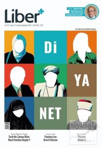 Liber+ İki Aylık Liberal Kültür Dergisi Sayı: 10 Temmuz-Ağustos 2016