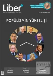 Liber+ İki Aylık Liberal Kültür Dergisi Sayı: 13 Ocak-Şubat 2017