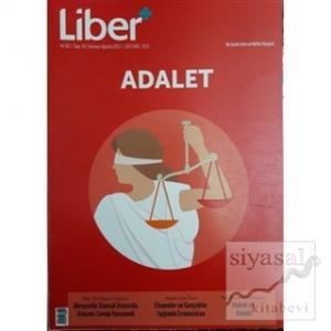 Liber+ İki Aylık Liberal Kültür Dergisi Sayı: 16 Temmuz-Ağustos 2017