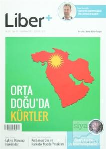 Liber+ İki Aylık Liberal Kültür Dergisi Sayı: 5 Eylül - Ekim 2015